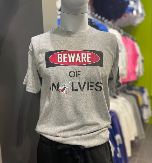 Wolves "Beware of Wolves" T-Shirt